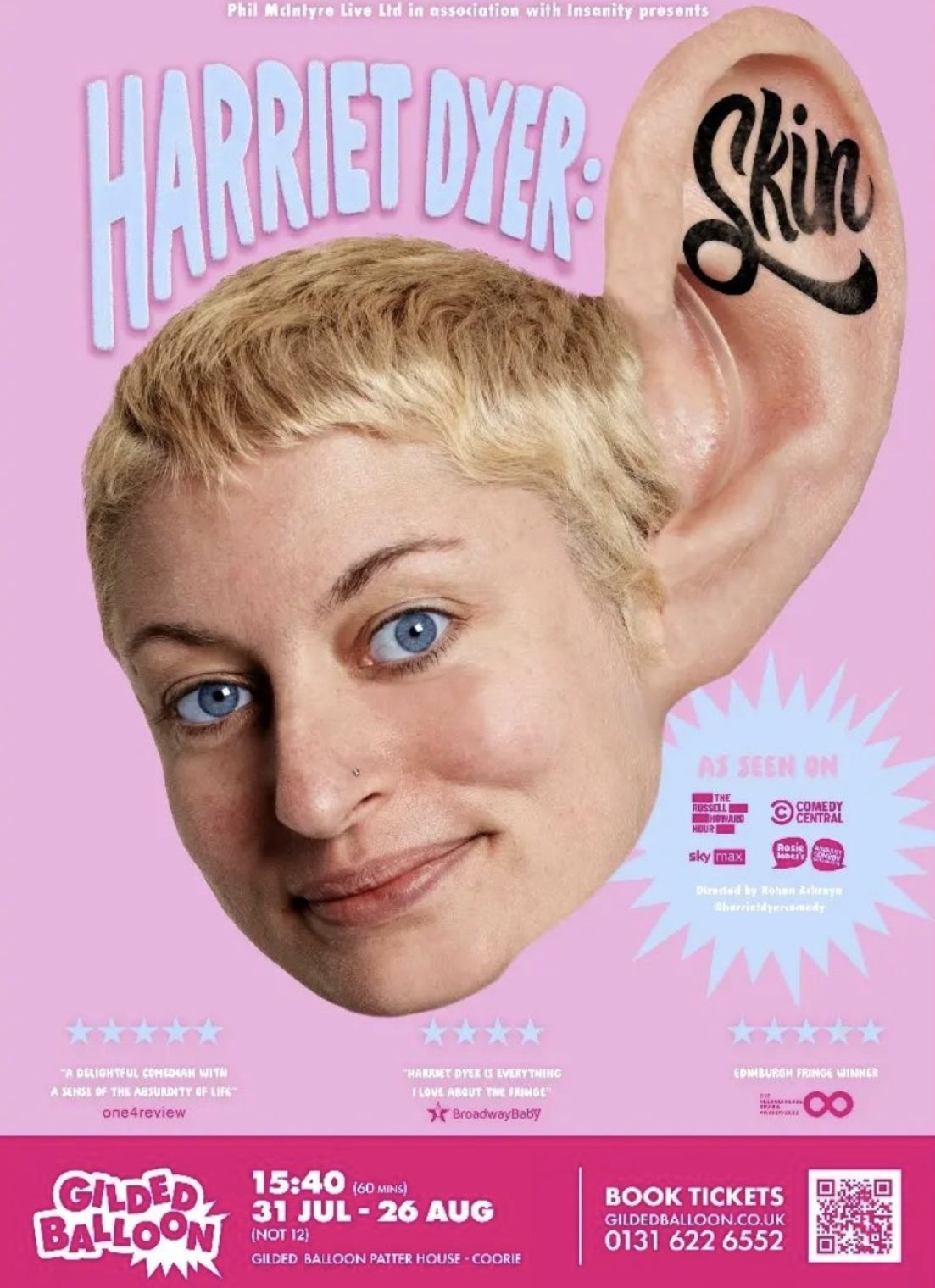 Harriet Dyer returns to the Edinburgh Festival with her latest show ’Skin’, daily until 26 August at Gilded Balloon