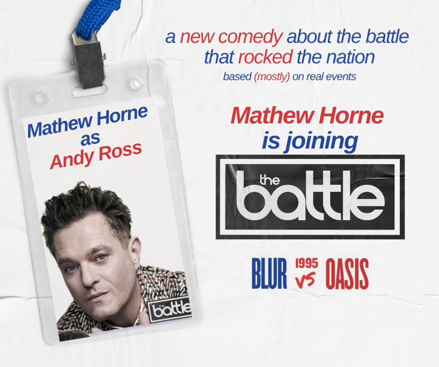 Mathew Horne is to star in ’The Battle’, a new Britpop comedy play set in 1995 which charts the bitter rivalry between Oasis and Blur